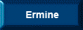 Ermine
