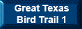 Great Texas Bird Trail 1